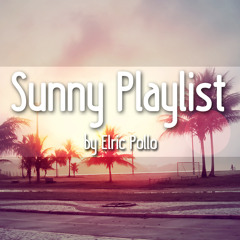 Sunny Playlist #1