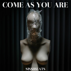 Come as you are