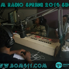 Bom Radio Spring 2014 Show