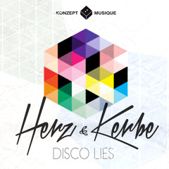 Herz & Kerbe - Disco Lies EP