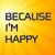 Artwork for Because I am happy - Egyptian mix