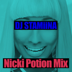 DJ STAMiiNA - Nicki Minaj Potion Mix ft NEW PINK PRINT MIXTAPE