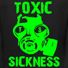 Toxic Sickness Radio