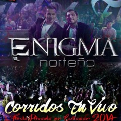 Enigma Norteño - Los Placeres De Archivaldo (En Vivo) EPICENTER By TAk3CHY