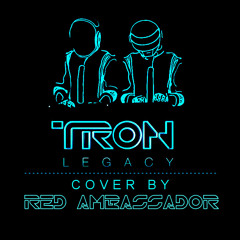 Daft Punk - TRON: Legacy End Titles (Red Ambassador Cover)