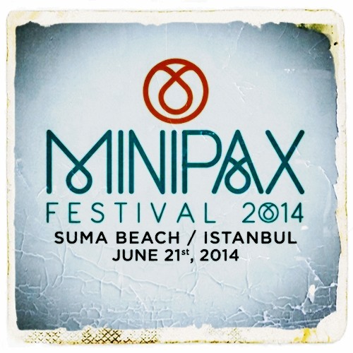Melih YILMAZ - Minipax Festival 2014