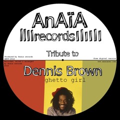 Tribute to Dennis Brown - Ghetto Girl