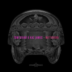 Tom Staar & Kaz James - Matterhorn *OUT NOW*