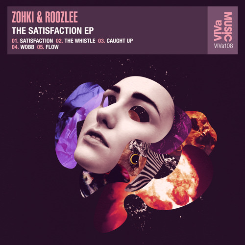 VIVa108 /// Zohki & Roozlee - Satisfaction