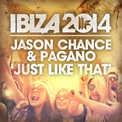 Jason Chance & Pagano - 'Just Like That'