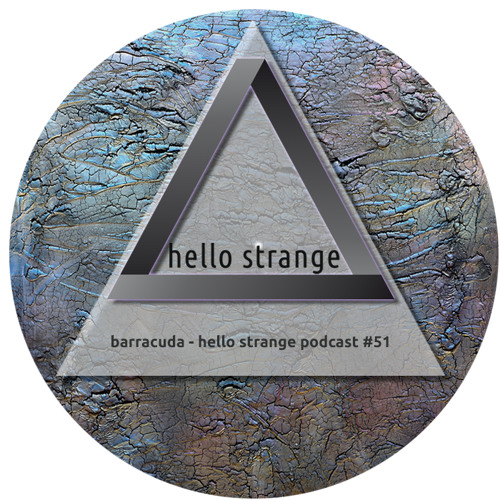 barracuda - hello strange podcast 51