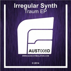 Irregular Synth - Across The Universe (Original Mix) [Audio Stimulation]