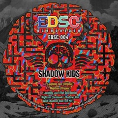 Shadow Kids - Nightsun