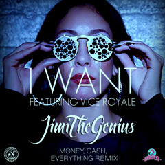 Champion Rocka ft. Vice Royale "I Want It" (JimiTheGenius Money, Cash, Everything Remix) Clip