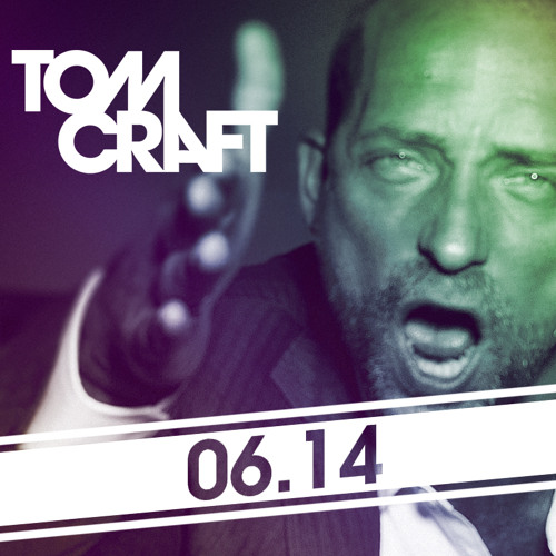 Tomcraft - In The Mix- June 2014
