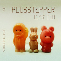 PlusStepper – Toy’s Dub