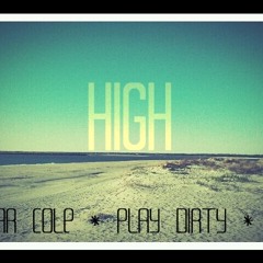 Caesar Cole- "High"