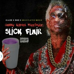 New track released from new artist GDCla$$ off the #Hellaflavor the #Slicktape mixtape "Danny glover freestyle " $lick flair