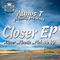 Atmos T - Closer - Muzik Hertz Recordings