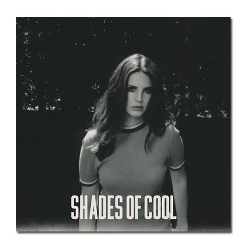Stream Lana Del Rey - Shades Of Cool (25.4.2014) by 5n1ok | Listen