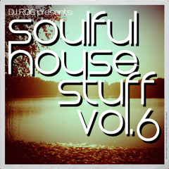 Soulful House Stuff Vol.6