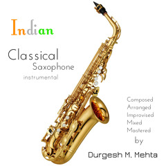 Indian Classical Saxophone Instrumental
