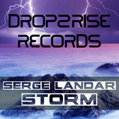 Serge Landar - STORM (Original Mix)