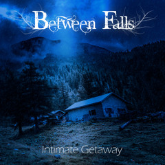 Between Falls - Alive
