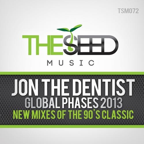 Jon The Dentist - Global Phases (Candy Kid Remix)