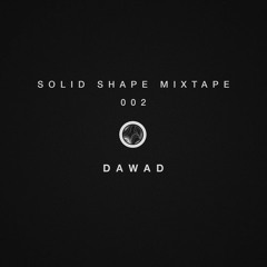[Solid Shape Mixtape 002]