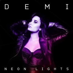 Demi Lovato - Neon Lights (Edson Pride Remix 2014)