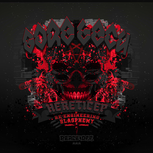 Gore Tech - Heretic (Gizmode Rebel With a Cause Remix)