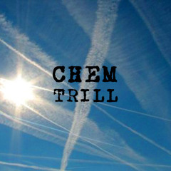 Chem Trill