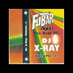 DJ X - Ray & MC Ribbz---The Fubar - 1996