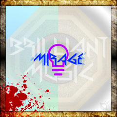 Brilliant Music - Mirage