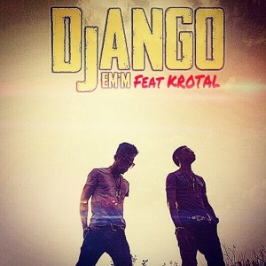 JEM'M Django Feat Krotal