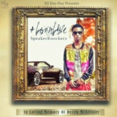 Speaker knockerz - Dont Know #RipSpeakerKnockerz