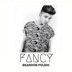 Fancy - Iggy Azalea (Cover By Brandon Pulido)