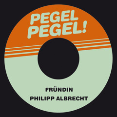 Philipp Albrecht - Fründin