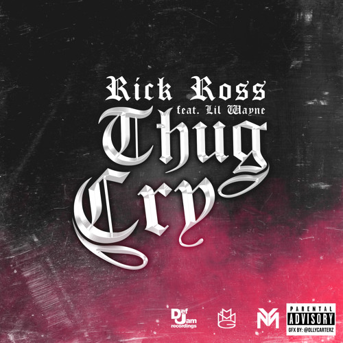 Rick Ross Ft. Lil Wayne - Thug Cry (Evident Truth Remix)