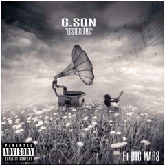 G.SON Feat. Big Mars - Lost Dreams