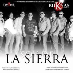 Las Buknas De Culiacan - Yo Soy De La Sierra EPICENTER By TAk3ChY