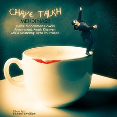 Mehdi Nasr - Chaye Talkh