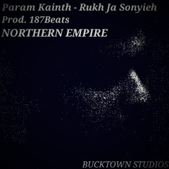 Param Kainth - Rukh Ja Sonyieh