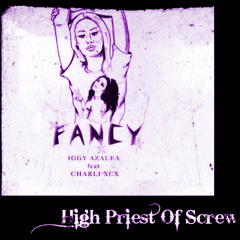 Fancy (feat Iggy Azalea & Charli XCX) (Screwed & Chopped)