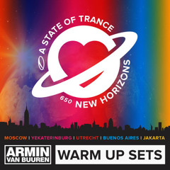Armin Van Buuren - A State Of Trance 650 - Warm Up Sets [OUT NOW!]