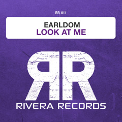 Earldom - Look At Me (Original Mix) (preview)