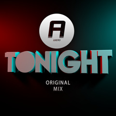 Axero - Tonight (Original Mix)