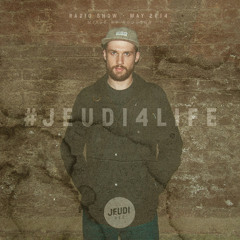 JEUDI Records Radio Show - May 2014 - mixed by Hodgson