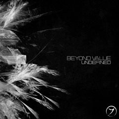 Beyond Value - Undefined (Preview)